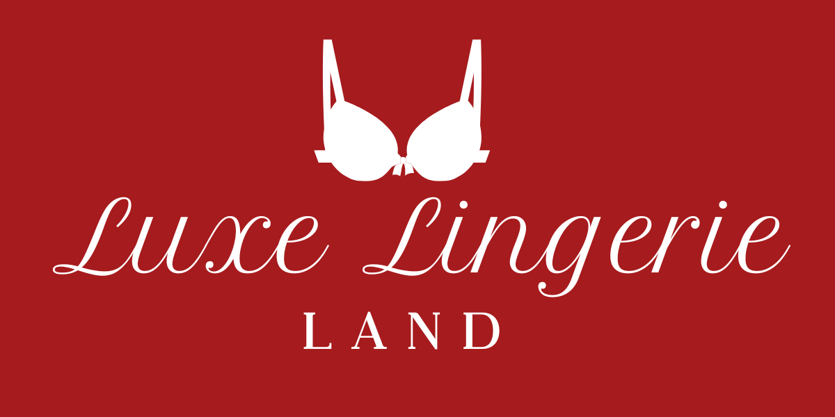 Luxe Lingerie Land